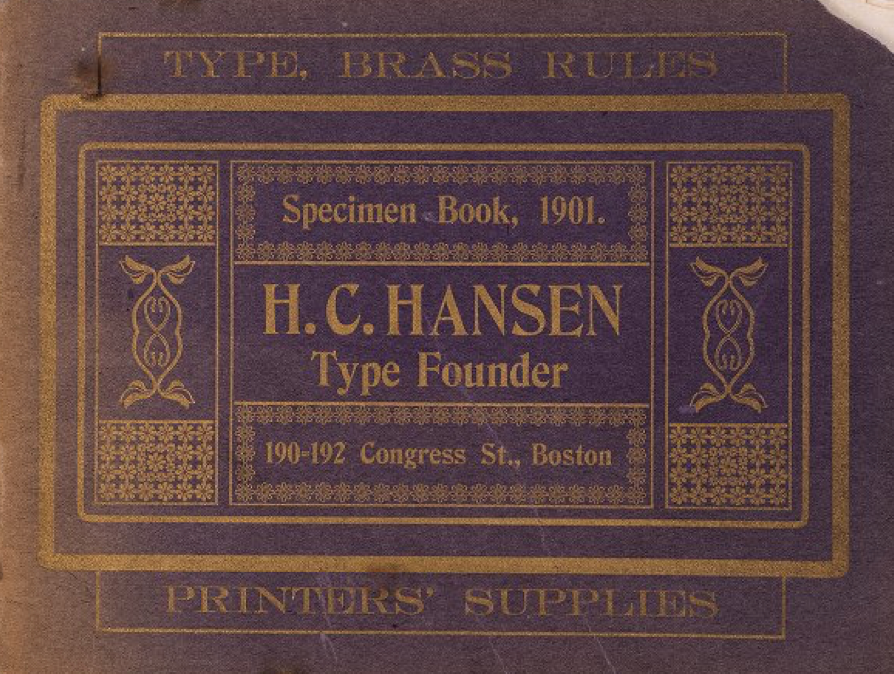 H.C. Hansen, Type Founder: Specimen Book, 1901 