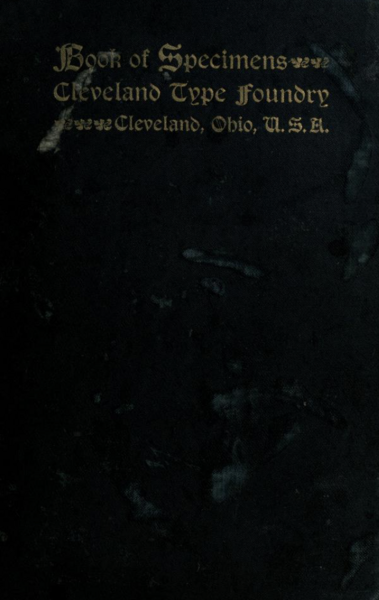 Catalogue and book of specimens of type faces and printing material and machinery