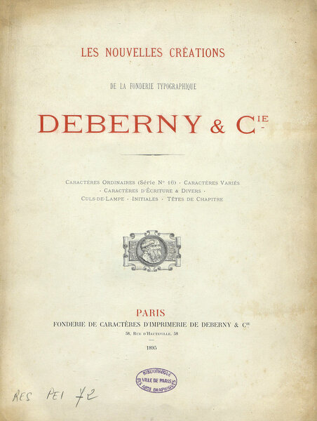Les Nouvelles créations de la fonderie typographique Deberny & Cie.