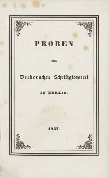 Proben Der Deckerschen Schriftgiesserei in Berlin