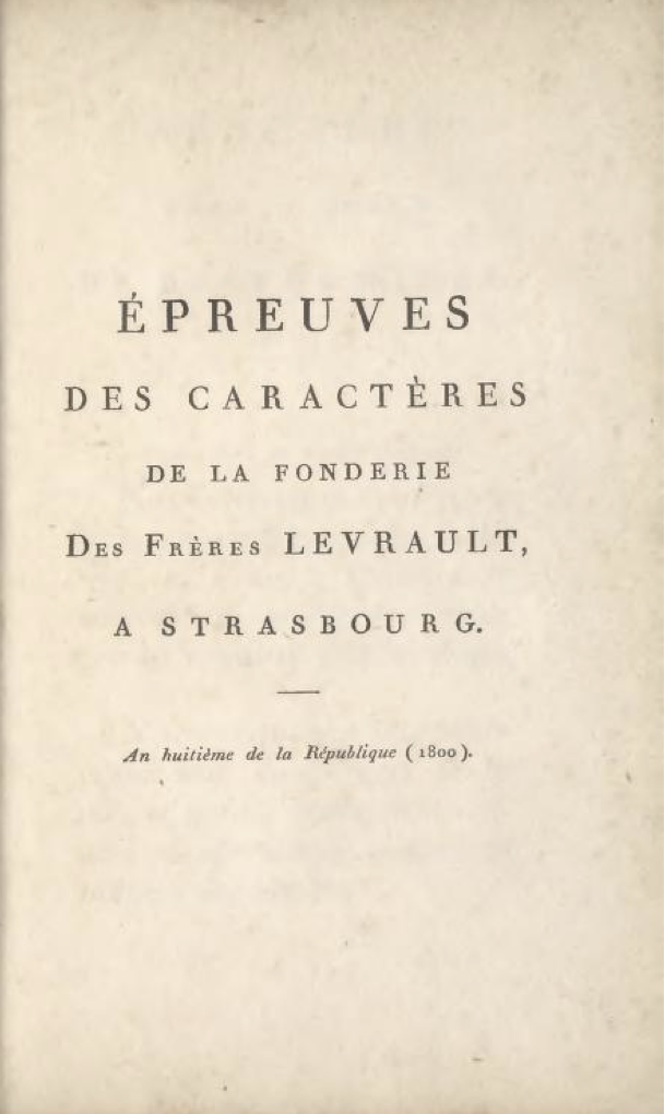 Épreuves des caractères da la fonderie des frères Levrault à Strasbourg 