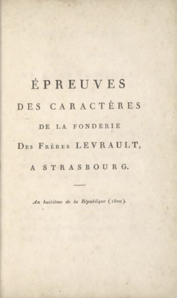Épreuves des caractères da la fonderie des frères Levrault à Strasbourg