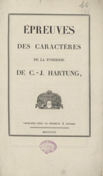 Epreuves des caractères de la fonderie de C.-J. Hartung