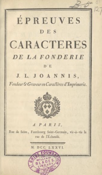 Épreuves des caractères de la fonderie de J.L. Joannis