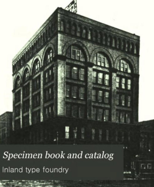 Inland Type Foundry: Specimen Book and Catalog