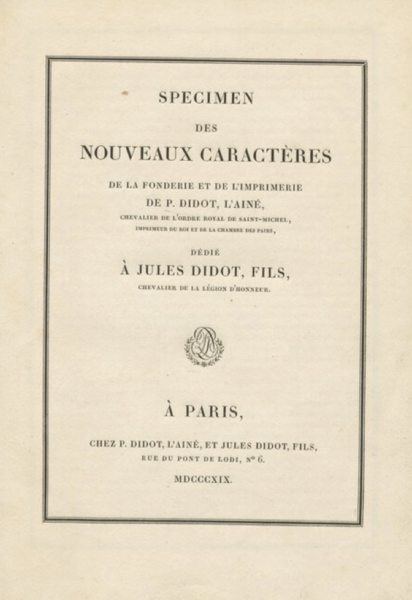 Specimen des Nouveaux Caractères de la Fonderie et de L’Imprimerie de P. Didot, L’ainé