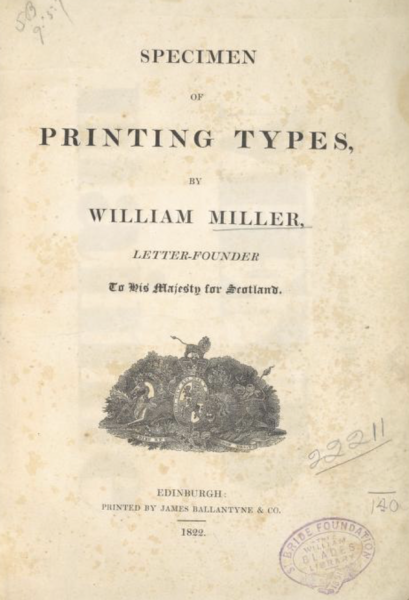 Specimen of printing types by William Miller
