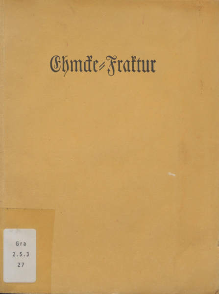 Ehmcke-Fraktur: eine neue Hausschrift der Offizin W. Drugulin