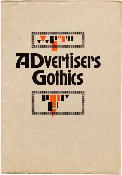Advertisers Gothics: A unique design