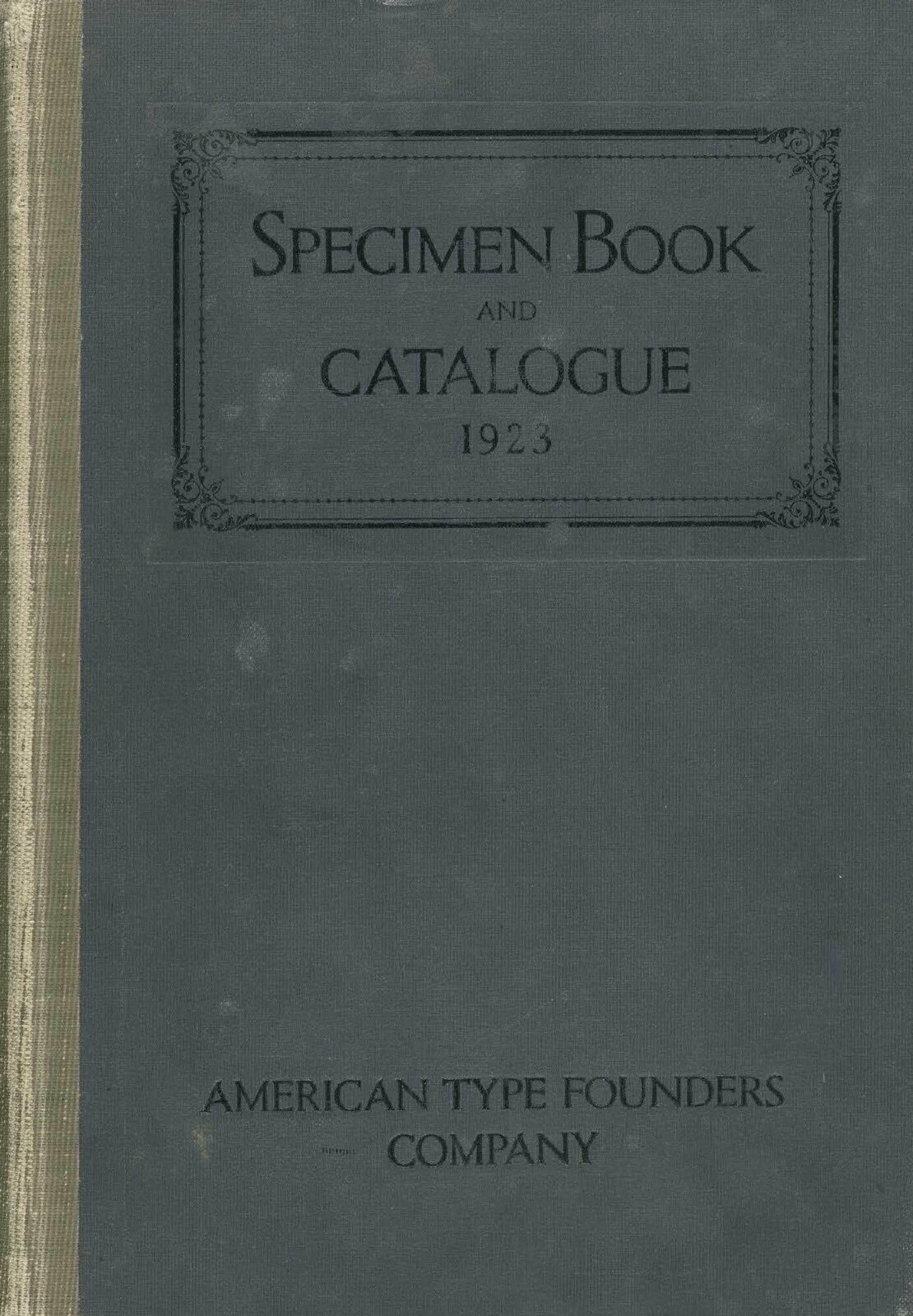 1923 American Type Founders Specimen Book & Catalogue // LLC75