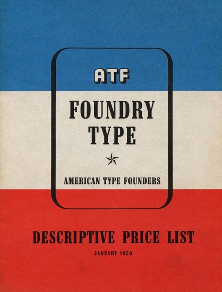 ATF Foundry Type: Descriptive Price List