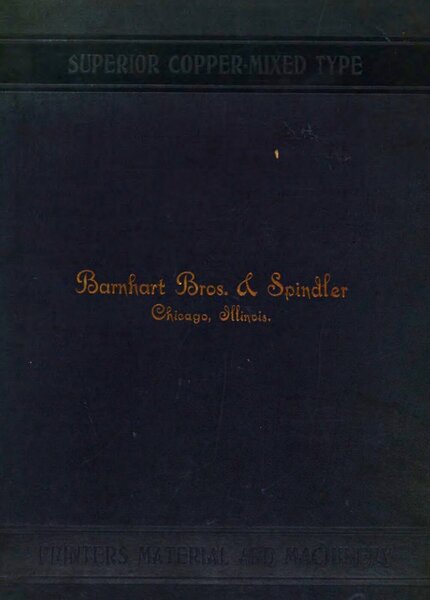 Barnhards Big Blue Book, Containing Specimens, Superior Copper-Mixed Type