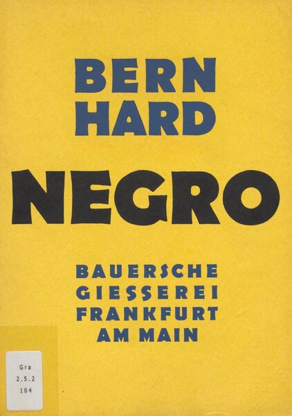 Bernhard Negro: Die neue Werbe-Schrift