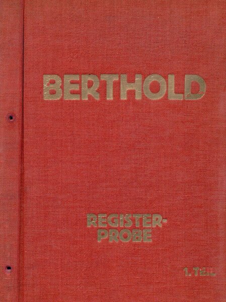 Berthold Registerprobe, 1. Teil