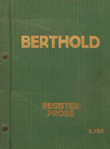 Berthold Registerprobe, 2. Teil