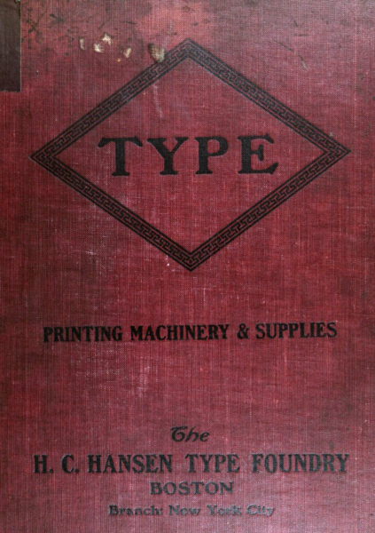 Book of Types, Borders, Ornaments, Brass Rule, Printing Materials and the Like for Printerdom