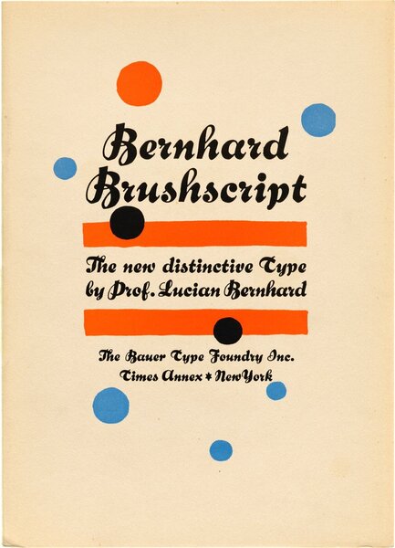 Bernhard Brushscript: The new distinctive Type by Prof. type designer: Bernhard, Lucian