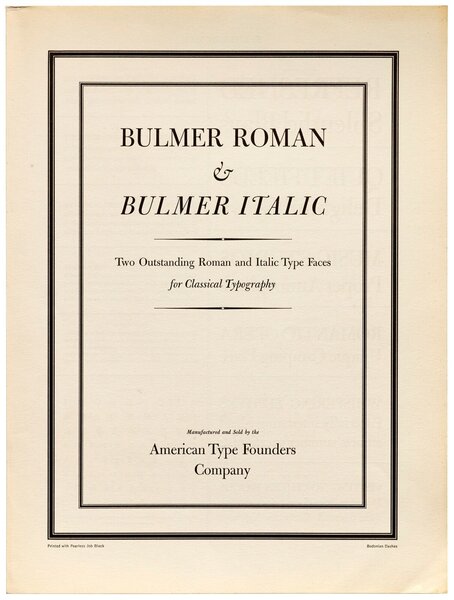 Bulmer Roman & Bulmer Italic