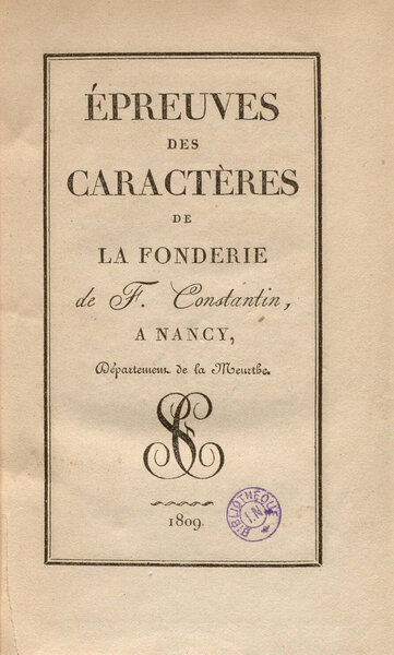 Épreuves des caractères de la Fonderie de F. Constantin