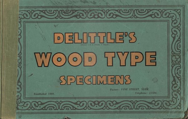 DeLittle’s Wood Type Specimens