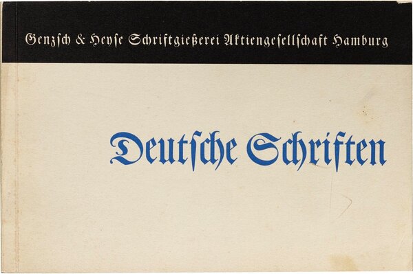 Genzsch & Heyse: Deutsche Schriften