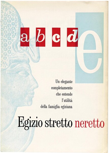Egizio stretto neretto; Juliet: Una scrittura tipo inglese