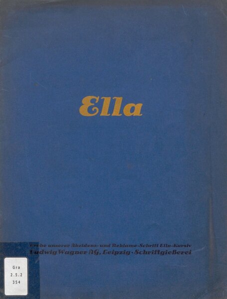 Ella-Kursiv: die zugkräftige Reklameschrift