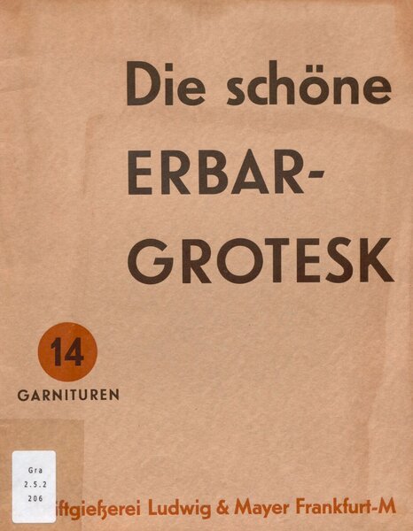 14 Garnituren: Die schöne Erbar-Grotesk