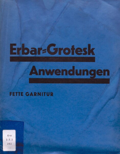 Erbar-Grotesk, Anwendungen: fette Garnitur