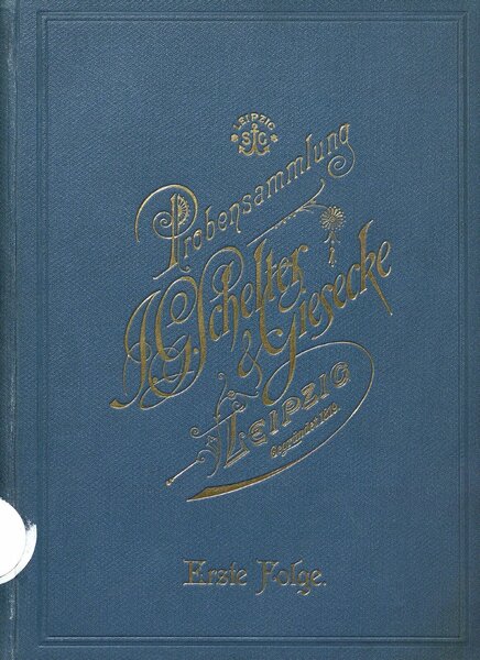 Erste Folge der Muster-Sammlung von J. G. Schelter und Giesecke