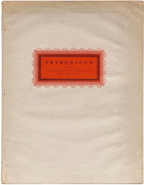 Fridericus: Eine französische Antiqua mit Kursiv