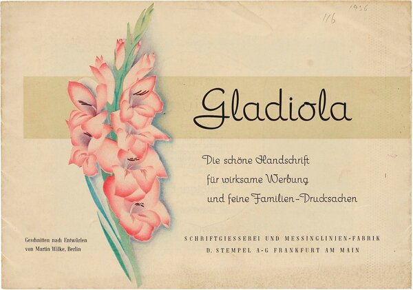 Gladiola: die schöne Handschrift für wirksame Werbung und feine Familien-Drucksachen