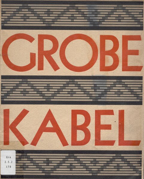 Grobe Kabel