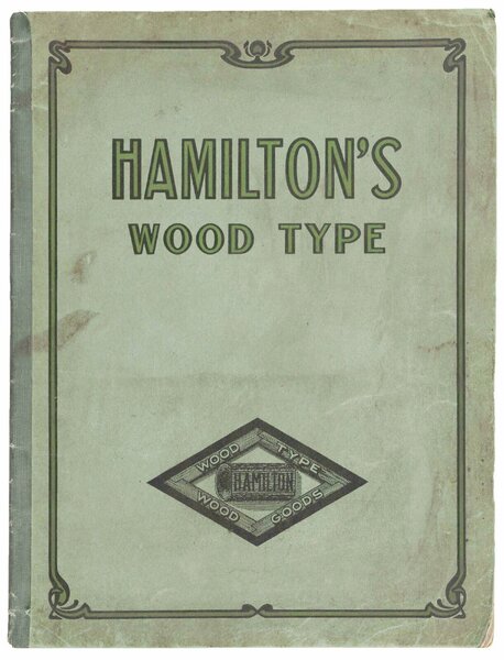 Hamilton’s Wood Type