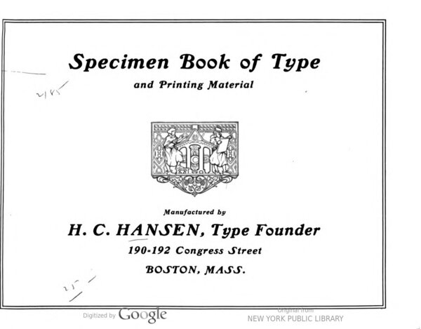 Specimen Book of Type and Printing Materials, Manufactured by H.C. Hansen, Type Founder