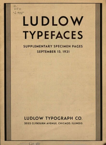 Ludlow Typefaces: Supplementary Specimen Pages, September 15, 1931