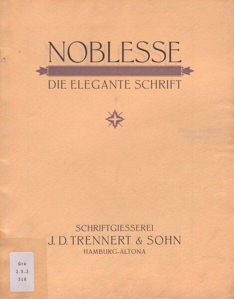 Noblesse: die elegante Schrift