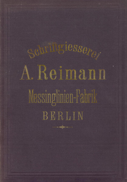 Schriftgiesserei A. Reimann Messinglinien-Fabrik