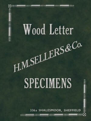 H.M. Sellers & Co: Wood Letter Specimens