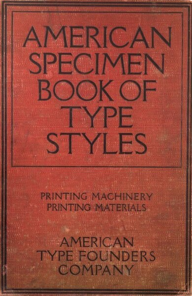 American Specimen Book of Type Styles