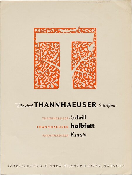 Die drei Thannhaeuser-Schriften: Thannhaeuser-Schrift, Thannhaeuser halbfett, Thannhaeuser-Kursiv