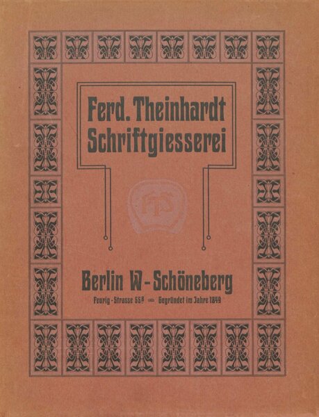 Ferd. Theinhardt Schriftgiesserei