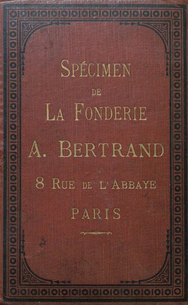 Spécimen de la fonderie Ad. Bertrand