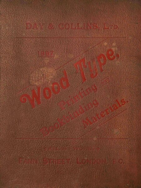 Wood Type, Printing and Bookbinding Materials