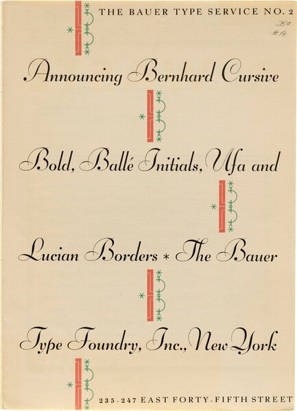 The Bauer Type Service No. 2: Announcing Bernhard Cursive Bold, Ballé Initials, Ufa and Lucian Borders