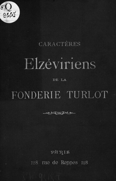 Spécimen des caractères anciens de la fonderie Turlot
