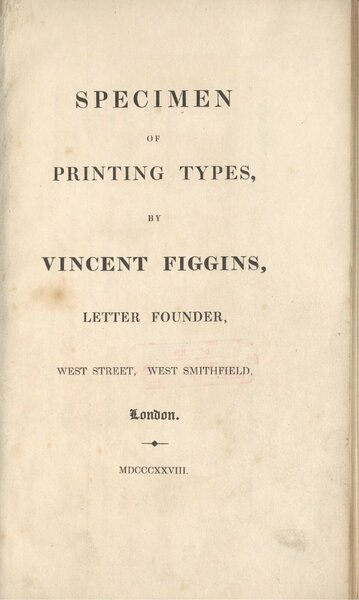 Specimen of printing types by Vincent Figgins, letter founder