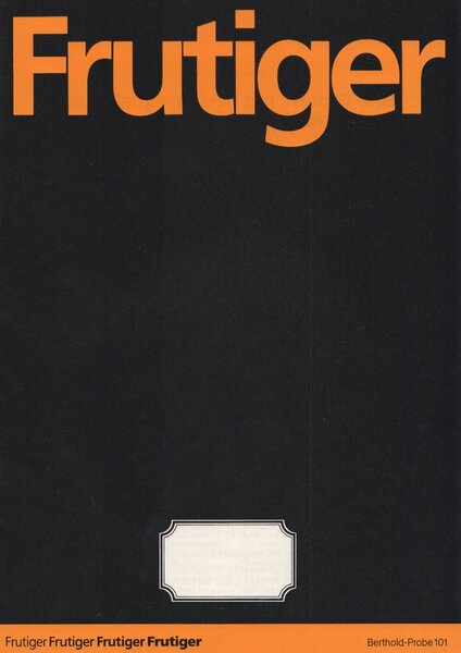 Probe 101: Frutiger