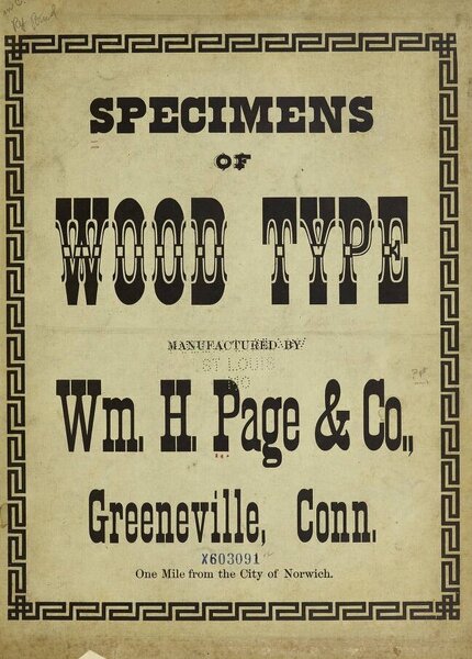 Specimens of Wood Type Manufactured by Wm. H. Page & Co.