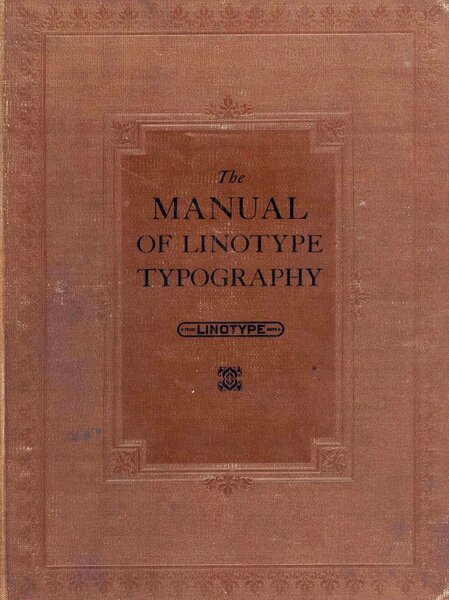 The Manual of Linotype Typography